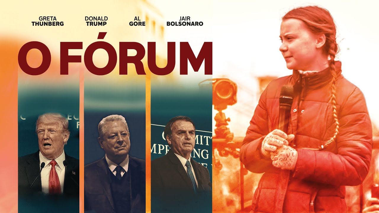 O Fórum | Conheça o documentário com Bolsonaro, Trump e Greta Thunberg que chega no Globoplay 3