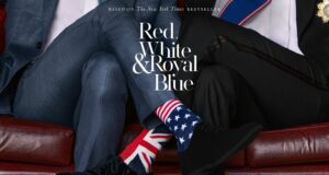 Red, White & Royal Blue (Vermelho, Branco e Sangue Azul) ganha detalhes e data de lançamento no Amazon Prime 7