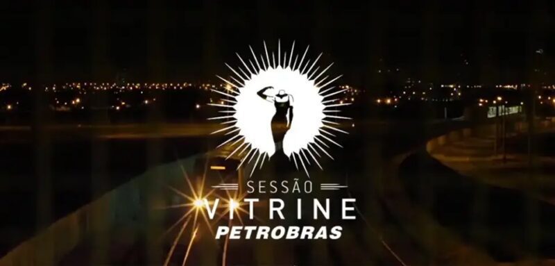 sessão vitrine petrobrás